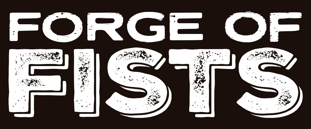 Forge of Fists